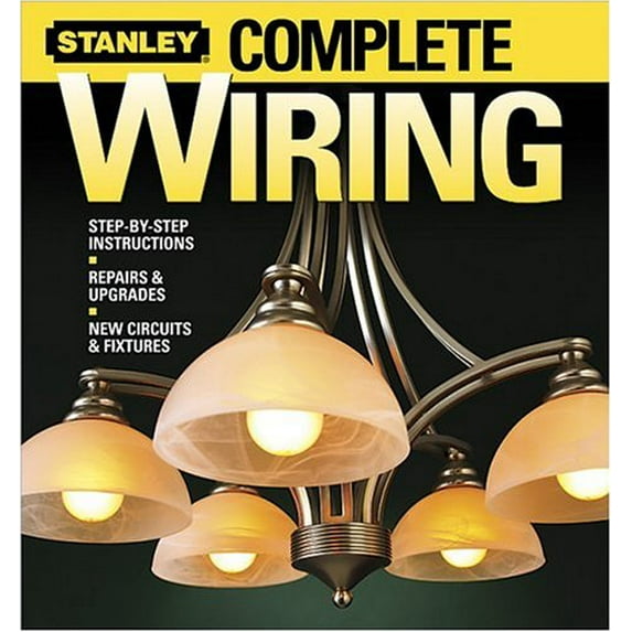 Pre-Owned Stanley Complete Wiring (Paperback) 0696217309 9780696217302