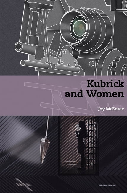 Stanley Kubrick Studies Kubrick and Women, (Hardcover)