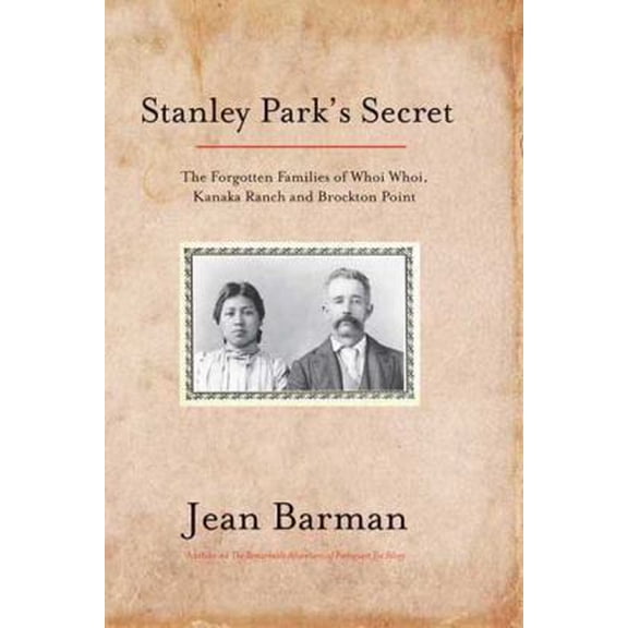 Pre-Owned Stanley Park's Secret (Paperback) 1550174207 9781550174205