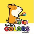thumbnail image 1 of Pre-Owned Stanley's Colors (Board book) 1561459488 9781561459483, 1 of 1