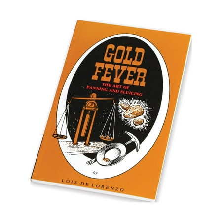 product image of Stansport Panning Resource Book Gold Fever The Art of Panning and Sluicing Lois De Lorenzo Paperback