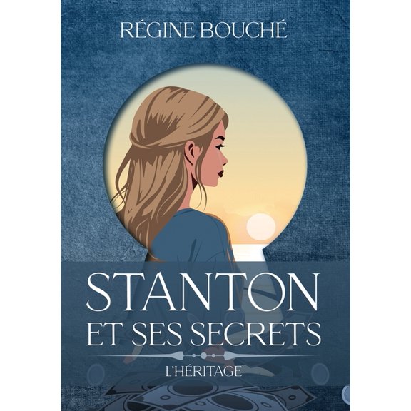 Stanton Et Ses Secrets, (Paperback)