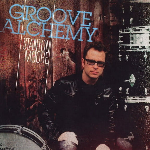 Stanton Moore - Groove Alchemy - Music & Performance - Vinyl