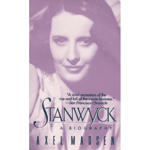 Pre-Owned Stanwyck: A Biography (Paperback) 0061090670 9780061090677