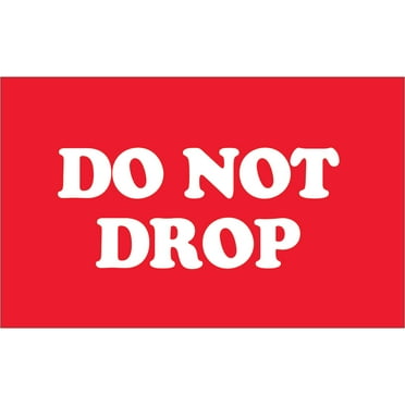 Staples Tape Logic Labels "Do Not Drop" 3" x 5" Red/White 500/Roll LABDL1970