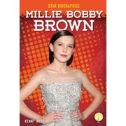 Star Biographies Millie Bobby Brown, Hardcover