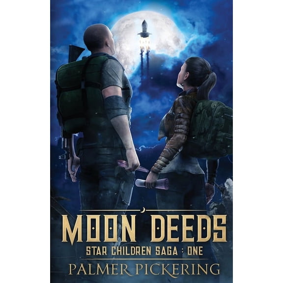Star Children Saga Moon Deeds: Star Children Saga: One, Book 1, (Paperback)