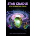 thumbnail image 1 of Star Cradle: Little Boy Sweet and Strong (Paperback), 1 of 1