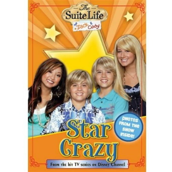 Pre-Owned Star Crazy (The Suite Life of Zack & Cody, Vol. 6) (Paperback) 142310465X 9781423104650