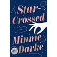thumbnail image 1 of Pre-Owned Star-Crossed (Paperback) by Minnie Darke, 1 of 1