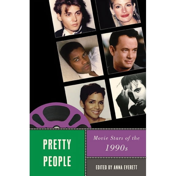 Star Decades: American Culture/American Cinema: Pretty People : Movie Stars of the 1990s (Paperback)