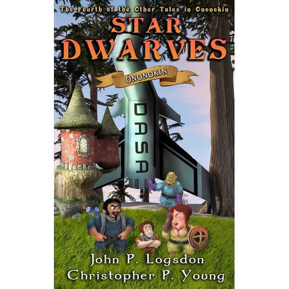 Ononokin: Other Tales in Ononokin: Star Dwarves: Ononokin (Paperback)