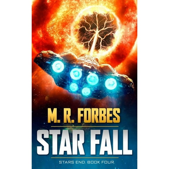 Star Fall (Paperback) by M R Forbes