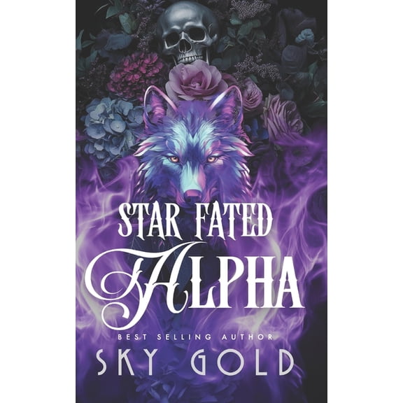 The Signet Saga Star Fated Alpha: A Forbidden Wolf Shifter Romance, Book 1, (Paperback)