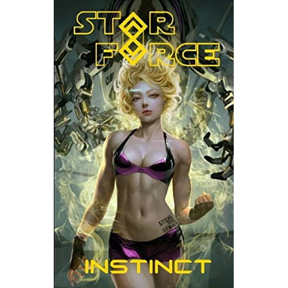 Pre-Owned Star Force: Instinct (Star Force Universe) Paperback