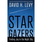 Star Gazers Finding Joy in the Night Sky, Paperback