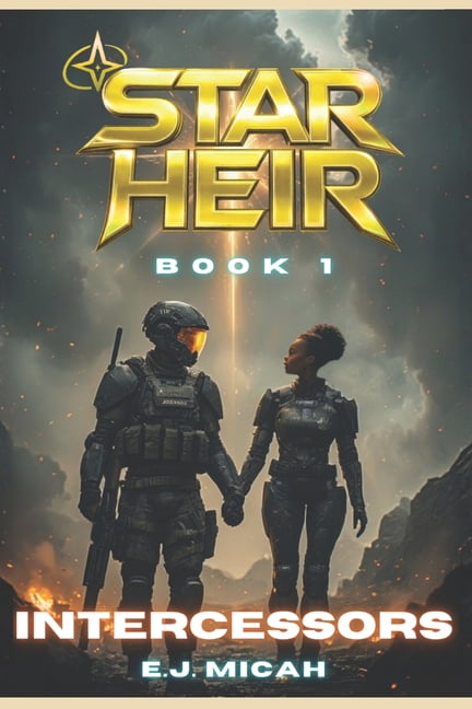 Star Heir Intercessors, Book 1, (Paperback)