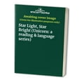 thumbnail image 1 of Pre-Owned Star Light, Star Bright (Unicorn: a reading & language series) Paperback, 1 of 1
