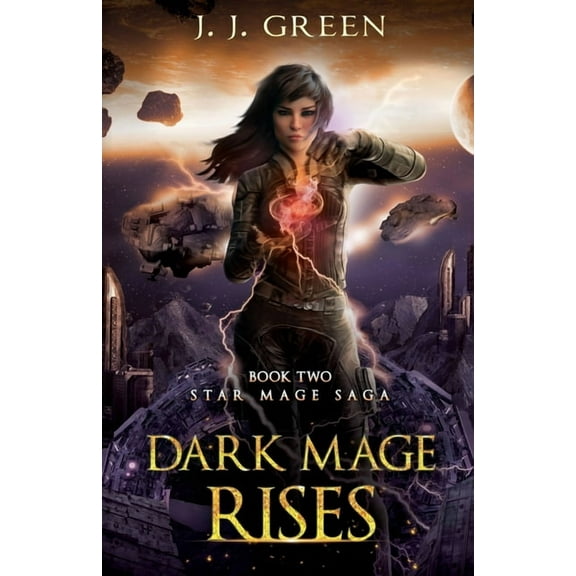Star Mage Saga Dark Mage Rises, Book 2, (Paperback)