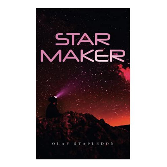 Star Maker Olaf Stapledon (Paperback)