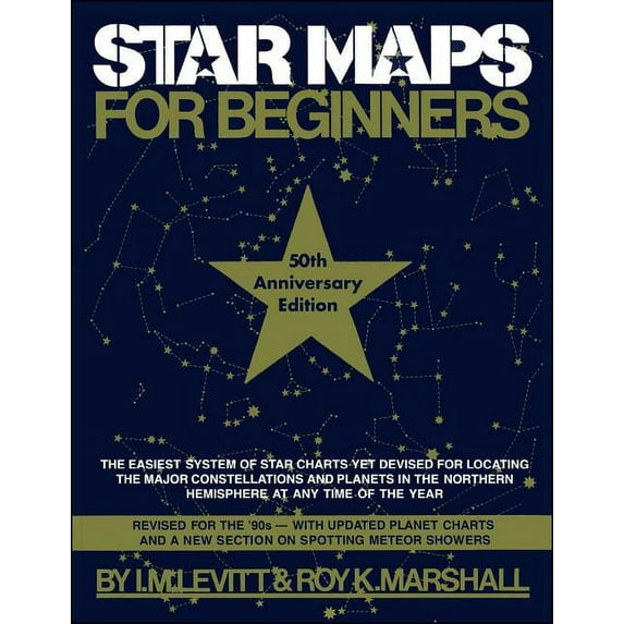 Star Maps for Beginners: 50th Anniversary Edition, (Paperback)