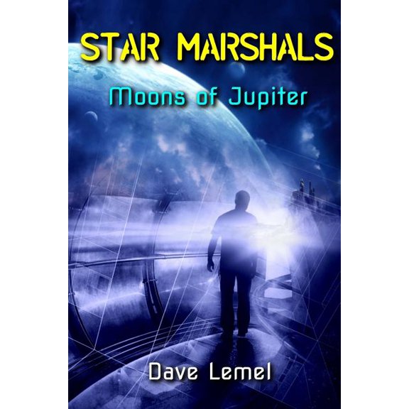 Star Marshals: Star Marshals: Moons of Jupiter (Paperback)