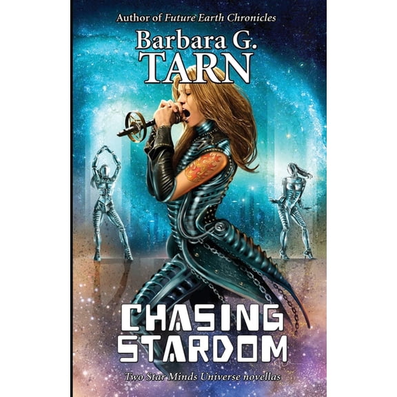 Star Minds Universe Chasing Stardom, (Paperback)
