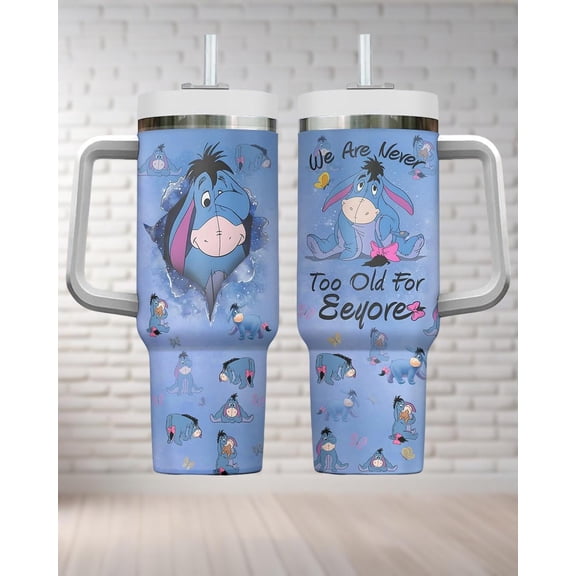 Star Mug Eeyore Winnie The Pooh Tumbler 40 Oz, We Are Never Too Old For Eeyore Tumbler, Cartoon Tumbler, Movie Tumbler, Cup - Tumbler With Handle, To-Go Coffee Mug 40oz