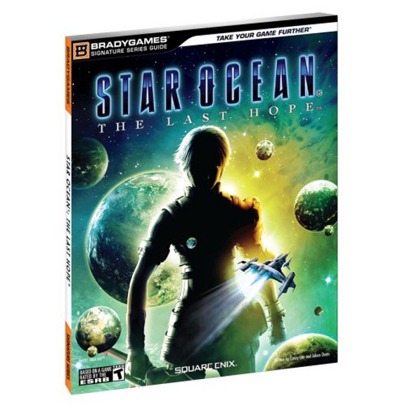 Pre-Owned STAR OCEAN: The Last Hope Signature Series Guide (Paperback) 0744011035 9780744011036