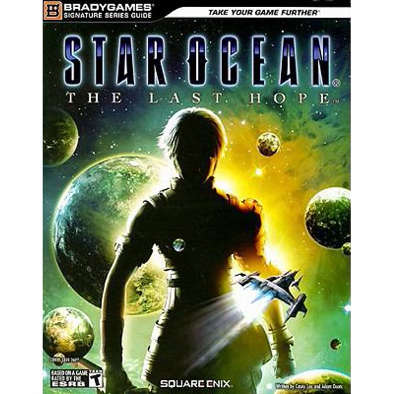 Pre-Owned STAR OCEAN: The Last Hope Signature Series Guide (Paperback) 0744011035 9780744011036