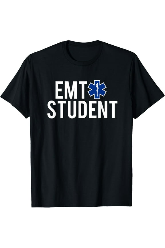 Star Of Life EMT Student T-Shirt EMS First Responder Gift T-Shirt