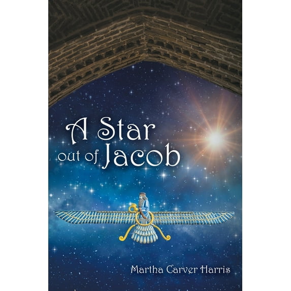 A Star out of Jacob (Paperback)
