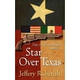 thumbnail image 1 of Star Over Texas: Saga of a Texas Ranger, Volume 2, (Hardcover), 1 of 1