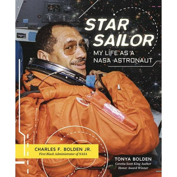Star Sailor: My Life as a NASA Astronaut
