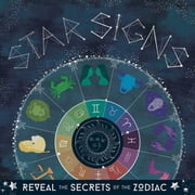 Star Signs Reveal the Secrets of the Zodiac, Paperback
