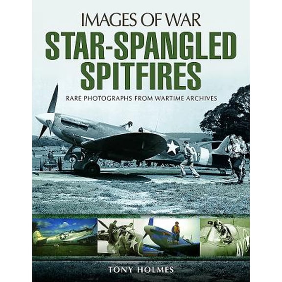Pre-Owned Star-Spangled Spitfires (Images of War) Paperback