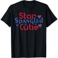 thumbnail image 1 of Star Spanqled Cutie 4th Of July Independence Day T-Shirt, 1 of 4