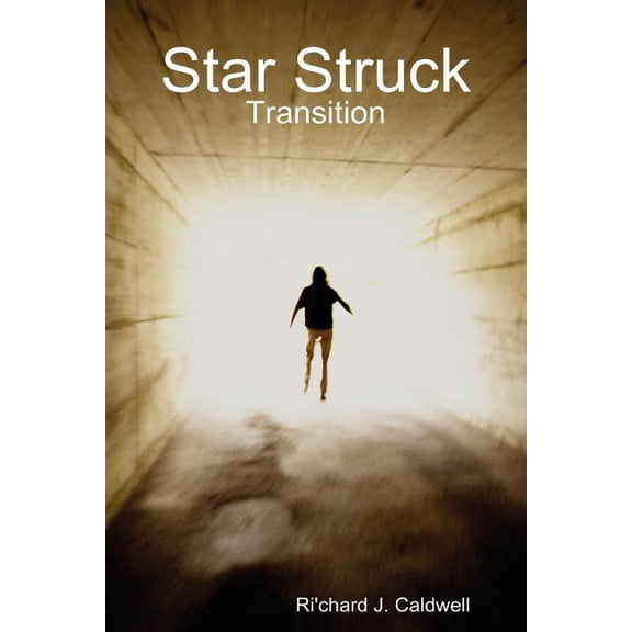 Star Struck: Transition, (Paperback)