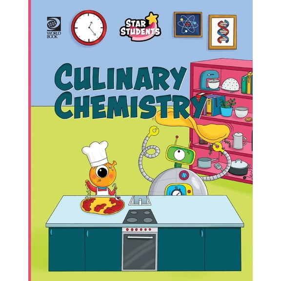 Star Students Culinary Chemistry, (Paperback)