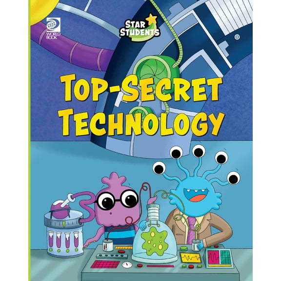 Star Students Top-Secret Technology, (Paperback)
