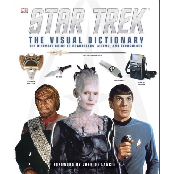 Pre-Owned STAR TREK: THE VISUAL DIC TIONARY: THE VISUAL DICT