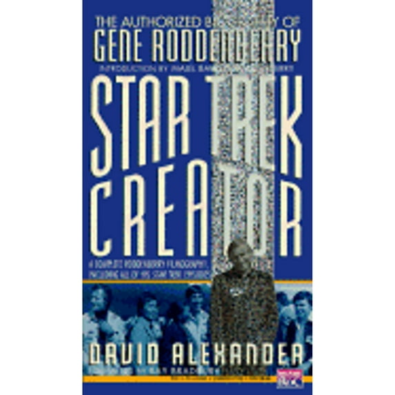 Pre-Owned Star Trek Creator: The Authorized Biography of Gene Roddenberry (Unknown) 0451454405 9780451454409