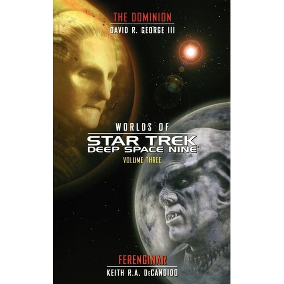 Star Trek: Deep Space Nine Star Trek: Deep Space Nine: Worlds of Deep Space Nine #3: Dominion and Ferenginar, (Paperback)