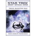 thumbnail image 1 of Pre-Owned Star Trek: Deep Space Nine: These Haunted Seas (Paperback) 1416556397 9781416556398, 1 of 1