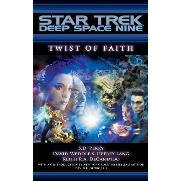 Star Trek: Deep Space Nine Twist of Faith, (Paperback)