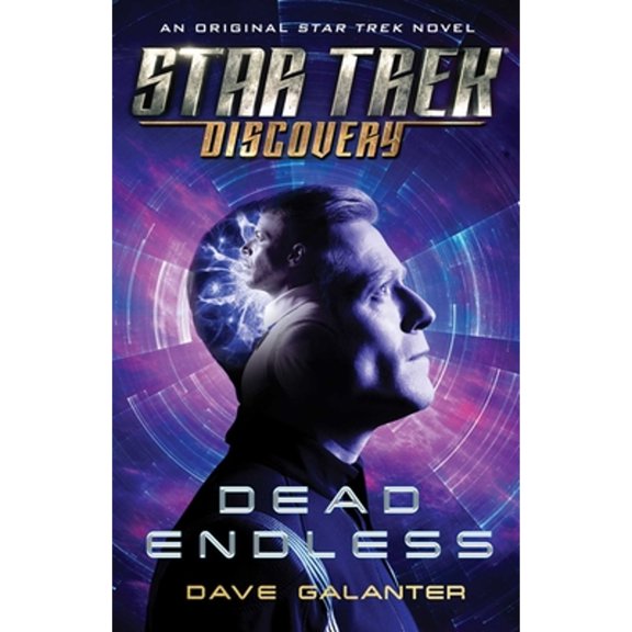Pre-Owned Star Trek: Discovery: Dead Endless (Paperback) 1982123842 9781982123840