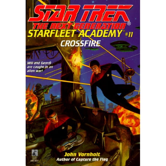 Pre-Owned Star Trek Next Generation: Starfleet Academy (Paperback): Crossfire (Series #11) (Paperback)