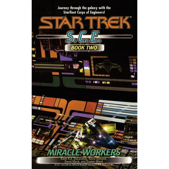 Star Trek: Starfleet Corps of Engineers Miracle Workers, S.C.E. Book Two, (Paperback)