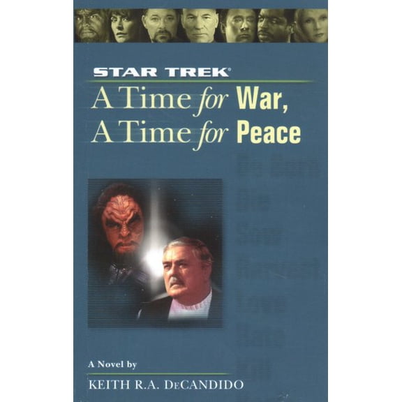 Pre-Owned Star Trek: The Next Generation: A Star Trek: The Next Generation: Time #9: A Time for War, A Time for Peace (Series #9) (Paperback)