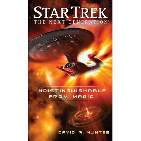 Star Trek: The Next Generation Indistinguishable from Magic, (Paperback)